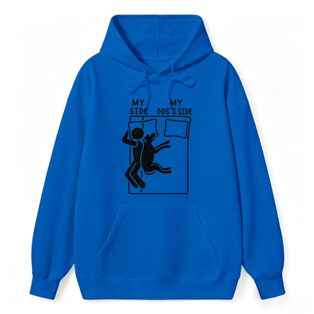 My Side My Dog S Side Funny Pet Lover Bed Sharing Graphic Hoodie