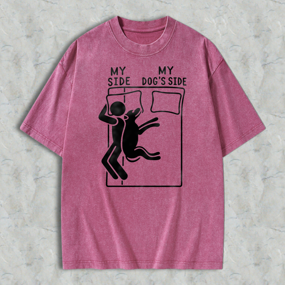 My Side My Dog S Side Funny Pet Lover Bed Sharing Graphic Washed T-shirt