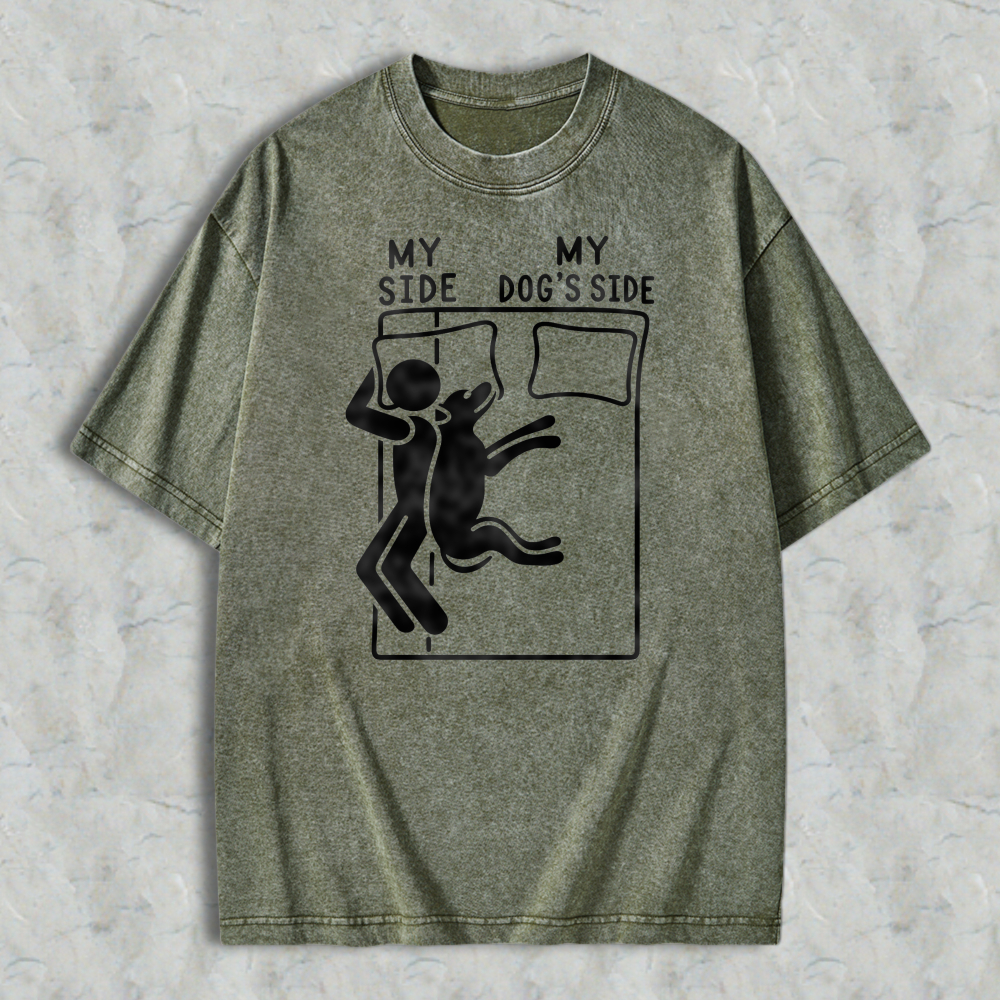 My Side My Dog S Side Funny Pet Lover Bed Sharing Graphic Washed T-shirt