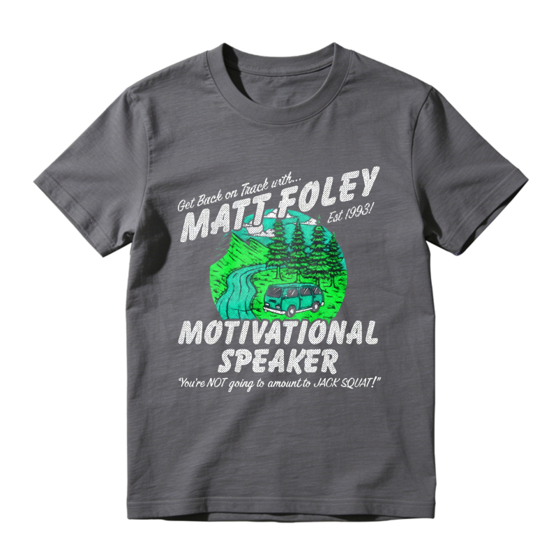 Matt Foley Motivational Speaker Van Forest Scene Unisex Classic T-shirt