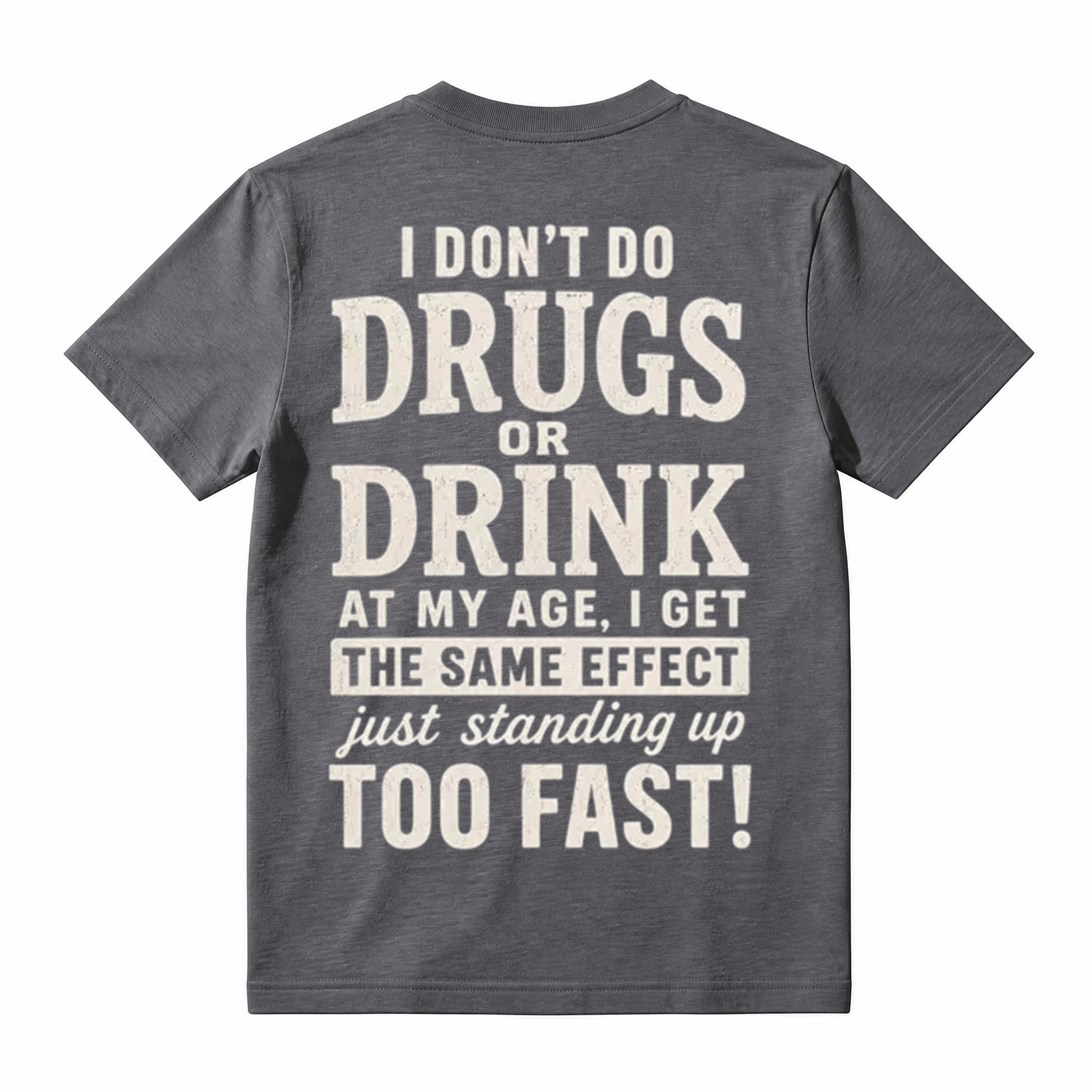 "Standing Up Too Fast" Funny Graphic T-Shirt