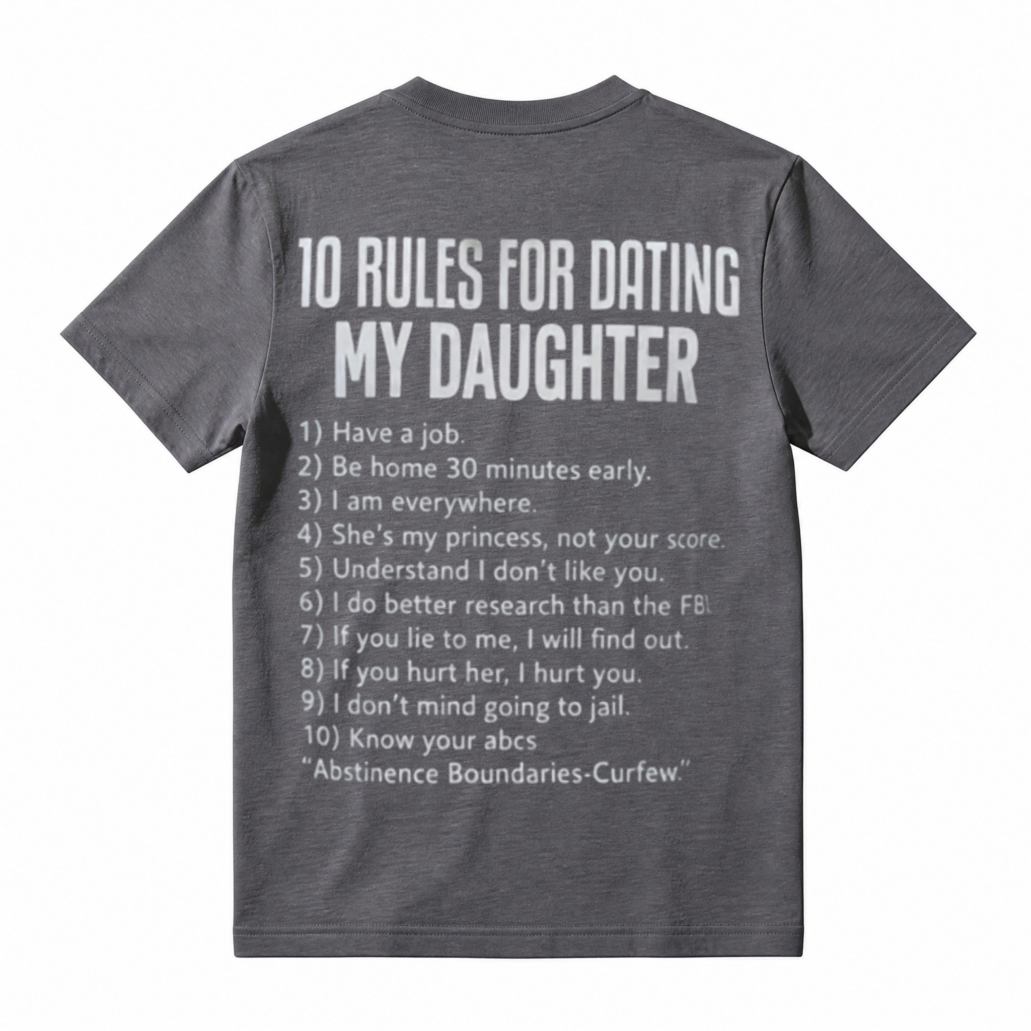 10 Rules for Dating My Daughter Funny Dad Graphic T-Shirt