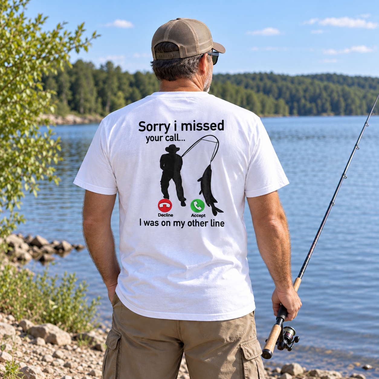  "Sorry I Missed Your Call, I Was On My Other Line"Funny Fishing T-Shirt