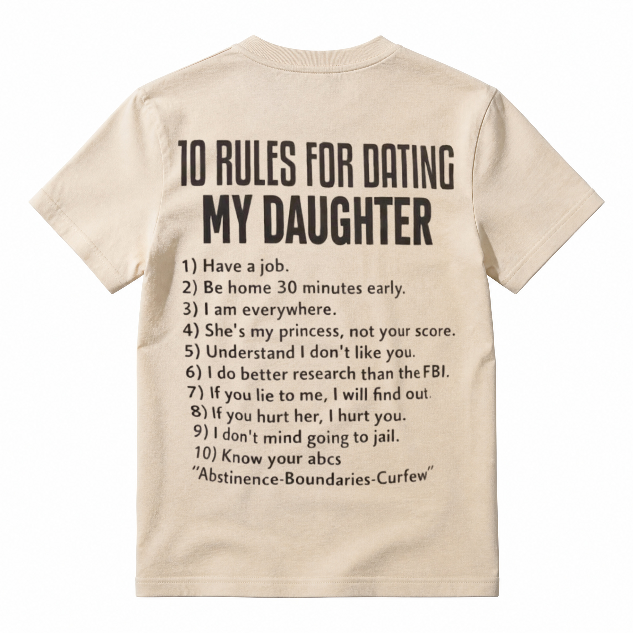 10 Rules for Dating My Daughter Funny Dad Graphic T-Shirt