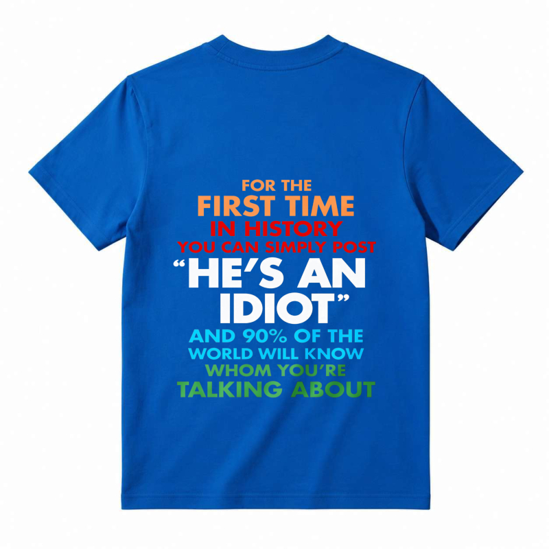 Funny Satirical Sarcastic Graphic T-Shirt