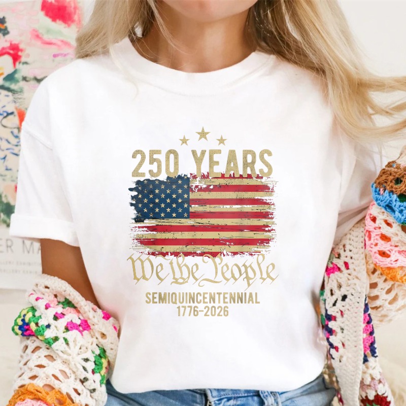 250 Years We The People American Flag Semiquincentennial 1776 2026 T-shirt