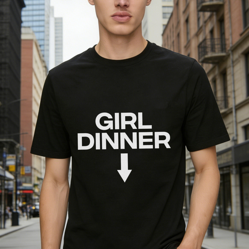 Girl Dinner With Down Arrow Graphic T-shirt