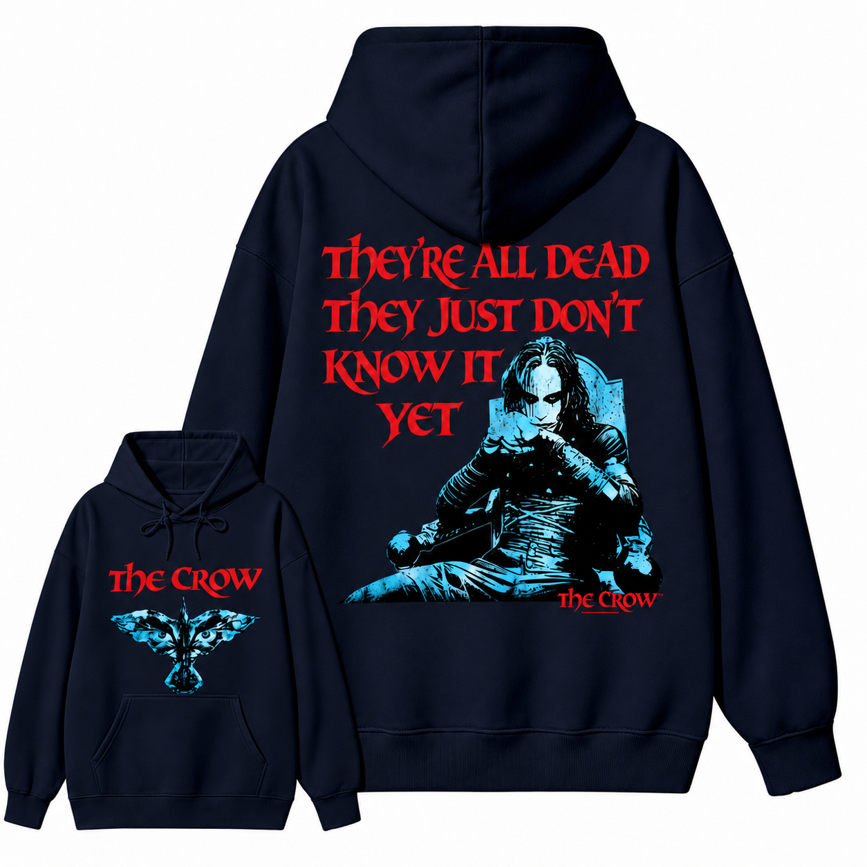 The Crow "They're All Dead They Just Don't Know It Yet" Graphic hoodie