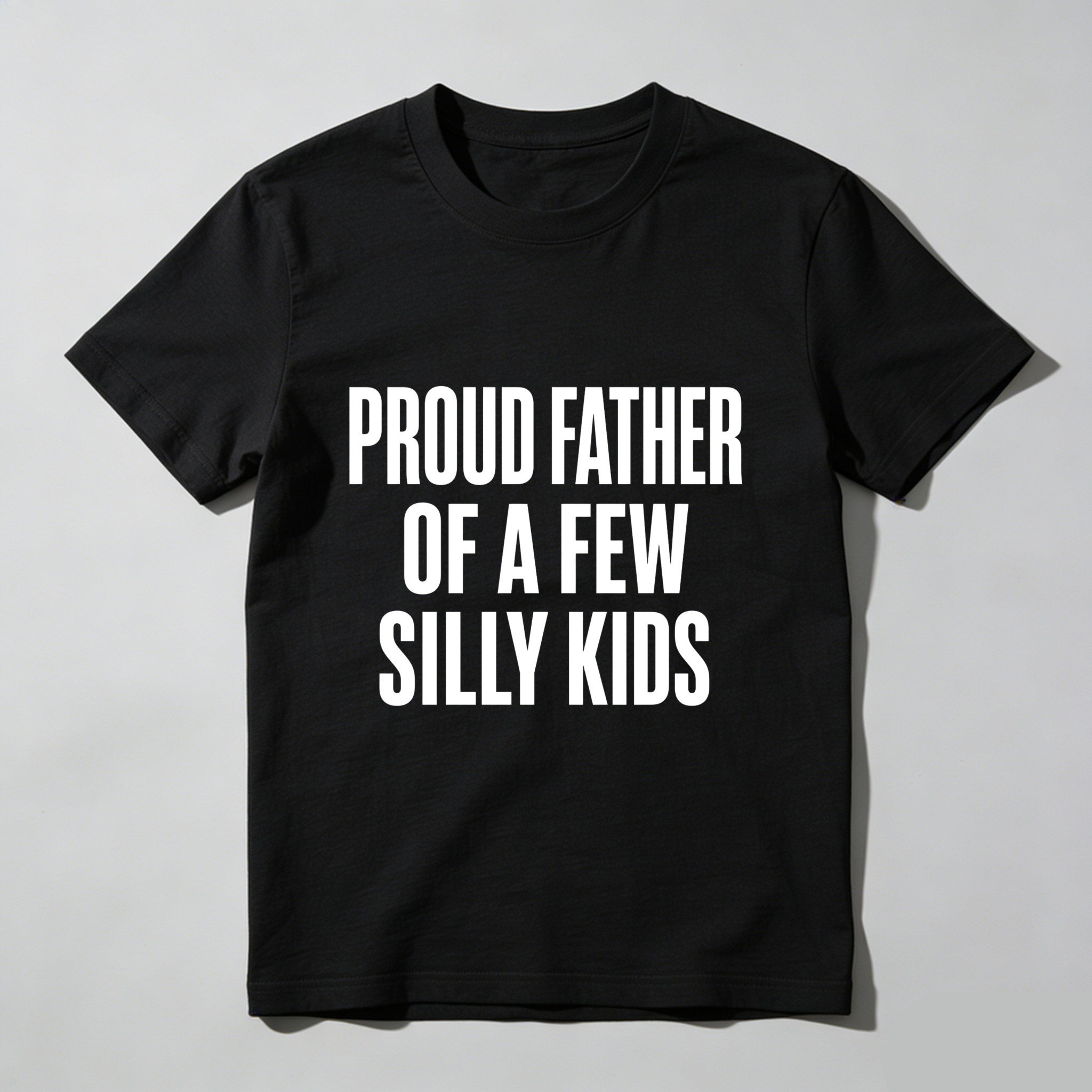 Mens Proud Father Of A Few Dumbass Kids T Shirt Funny Parenting Fathers Day Tee Mens Funny T Shirts Cool Vintage Fashion T-Shirt Gift Classic Menswear