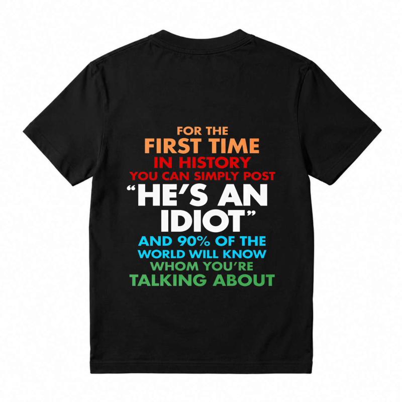 Funny Satirical Sarcastic Graphic T-Shirt