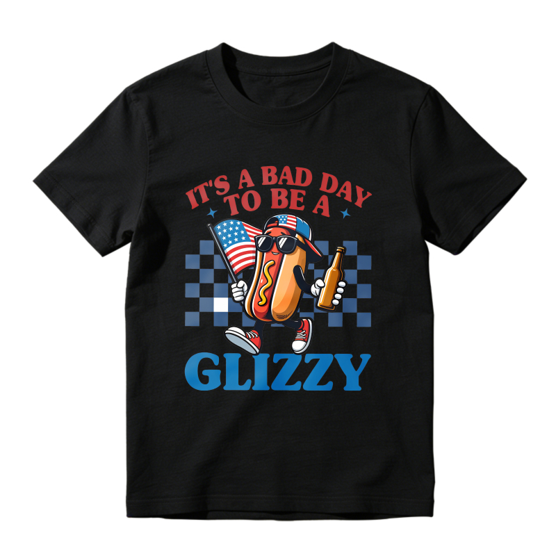 Hot Dog With American Flag And Beer It S A Bad Day To Be A Glizzy Unisex Classic T-shirt