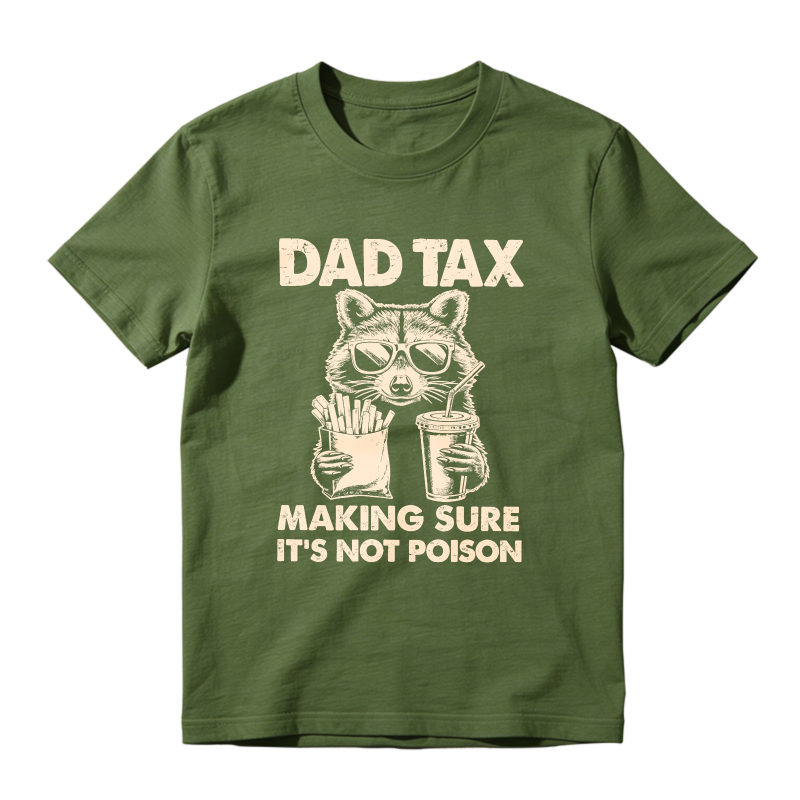 Raccoon Dad Tax Making Sure Its Not Poison Unisex Classic T-shirt