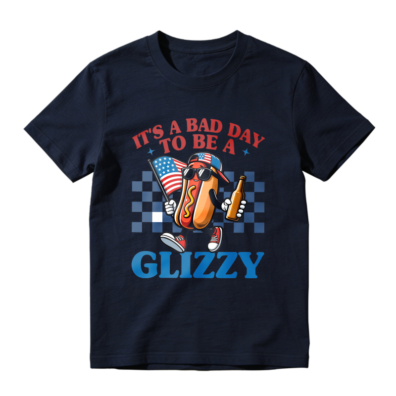 Hot Dog With American Flag And Beer It S A Bad Day To Be A Glizzy Unisex Classic T-shirt