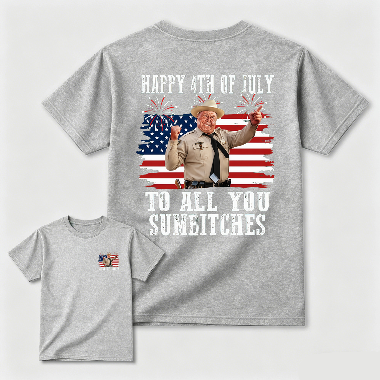 Smokey and the Bandit 4th of July Funny Sumbitches Independence Day T-Shirt