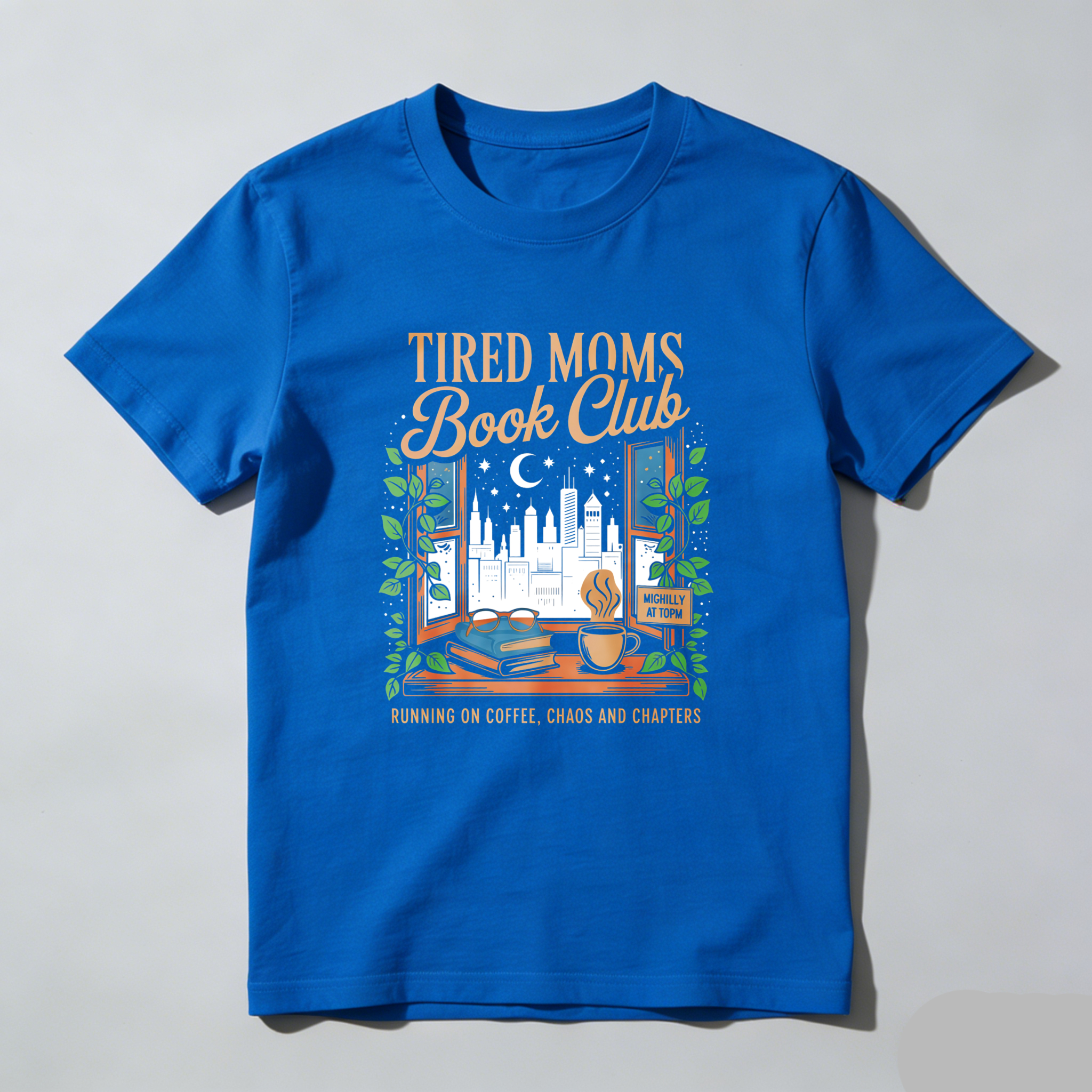 Wardrobecart Tired Moms Book Club Window Scene Coffee Cup Books Cityscape Moon Stars Leaves tshirt
