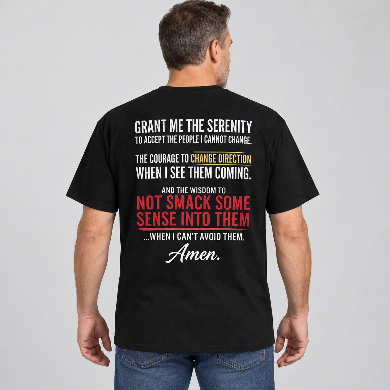 Grant Me The Serenity Funny Slogan Shirt