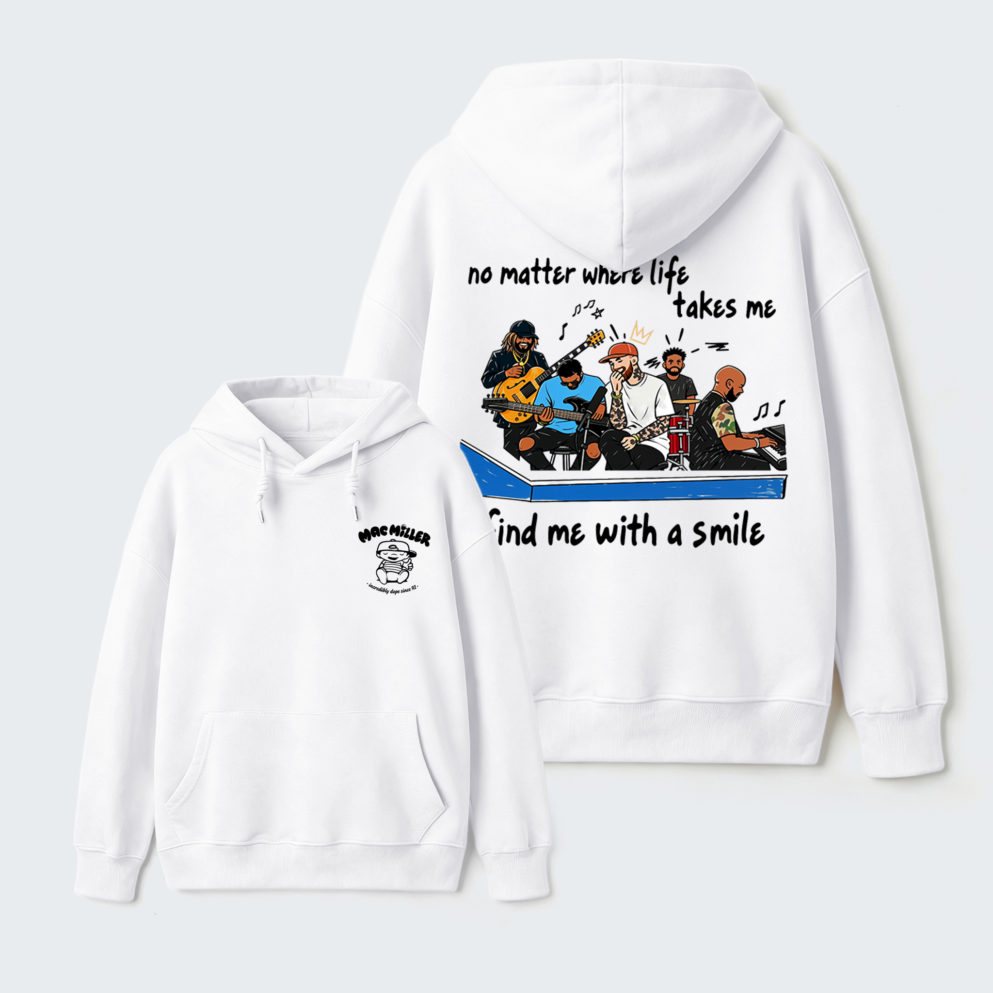No Matter Where Life Takes Me Find Me With A Smile Music Hoodie