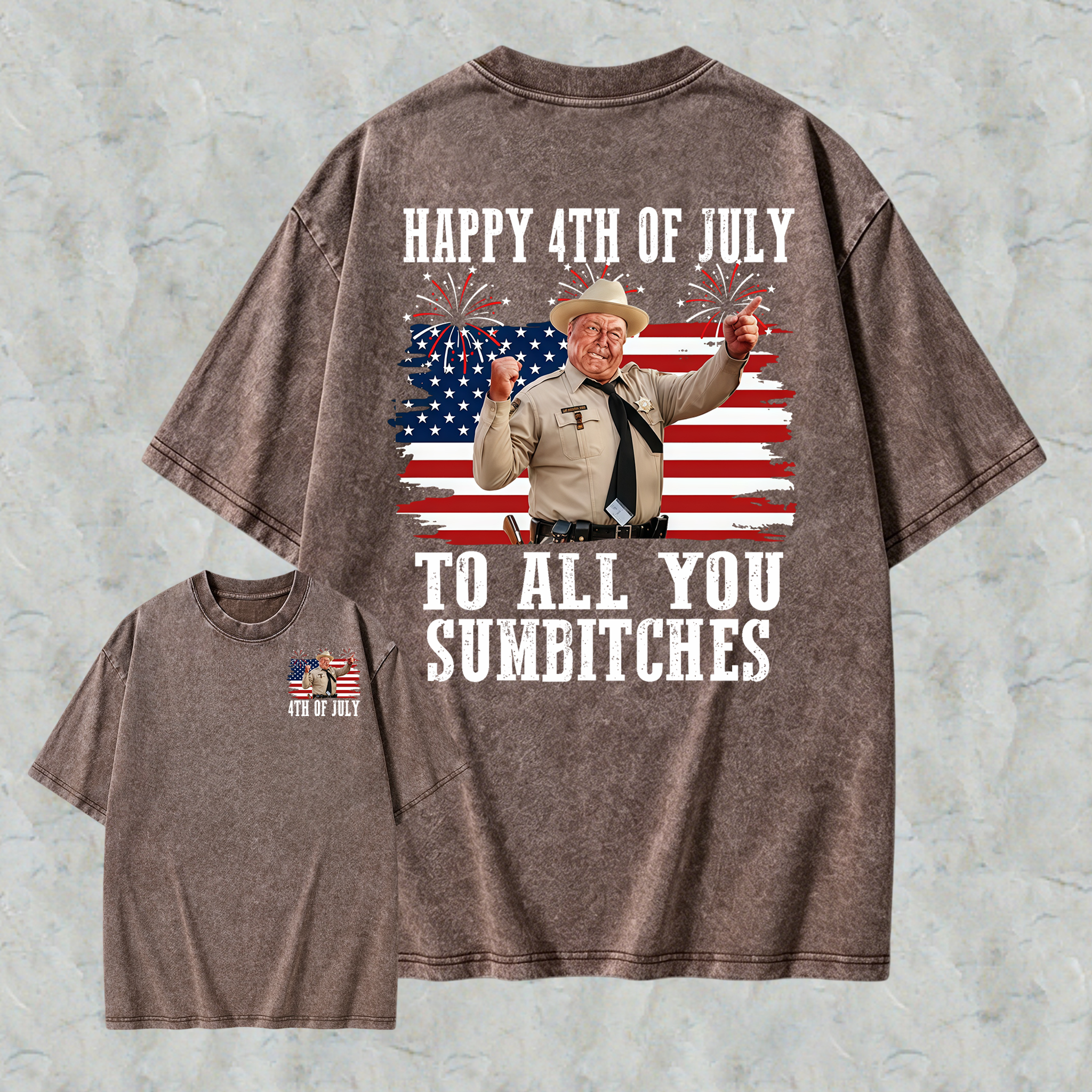 Smokey and the Bandit 4th of July Funny Sumbitches Independence Day  Washed Tee