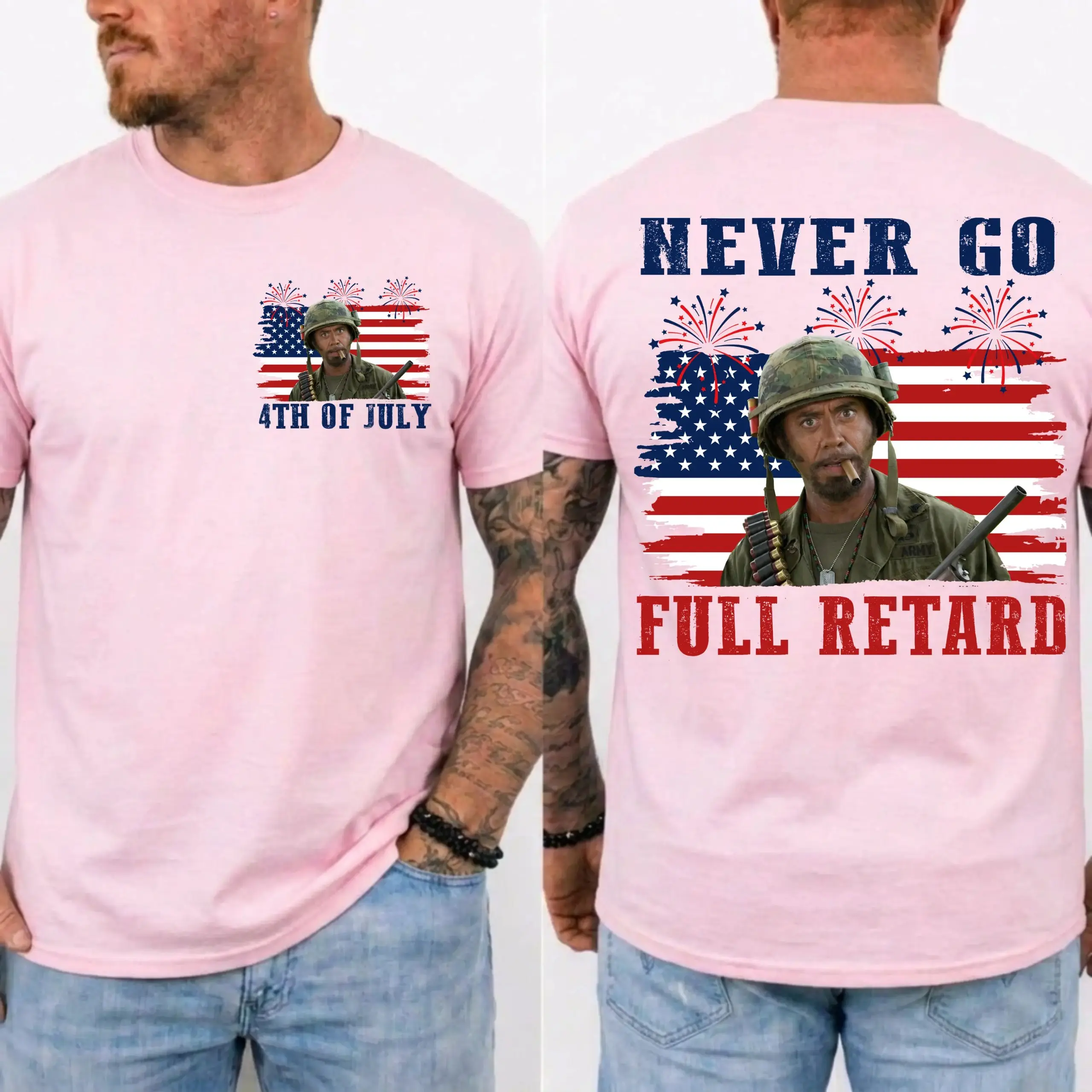 Never Go Full Retard 4th of July Shirt