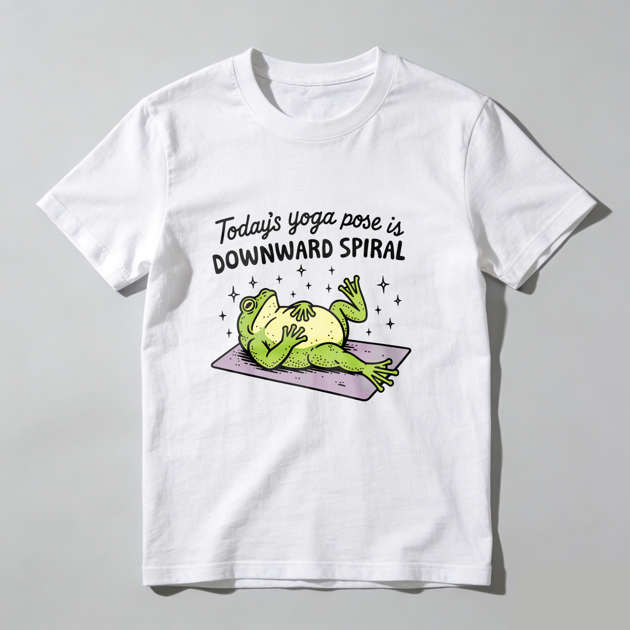 Today's Yoga Pose Is Downward Spiral tshirt 100% cotton