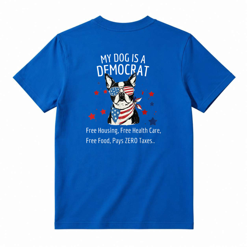 My Dog Is A Democrat Patriotic French Bulldog Unisex Classic T-shirt