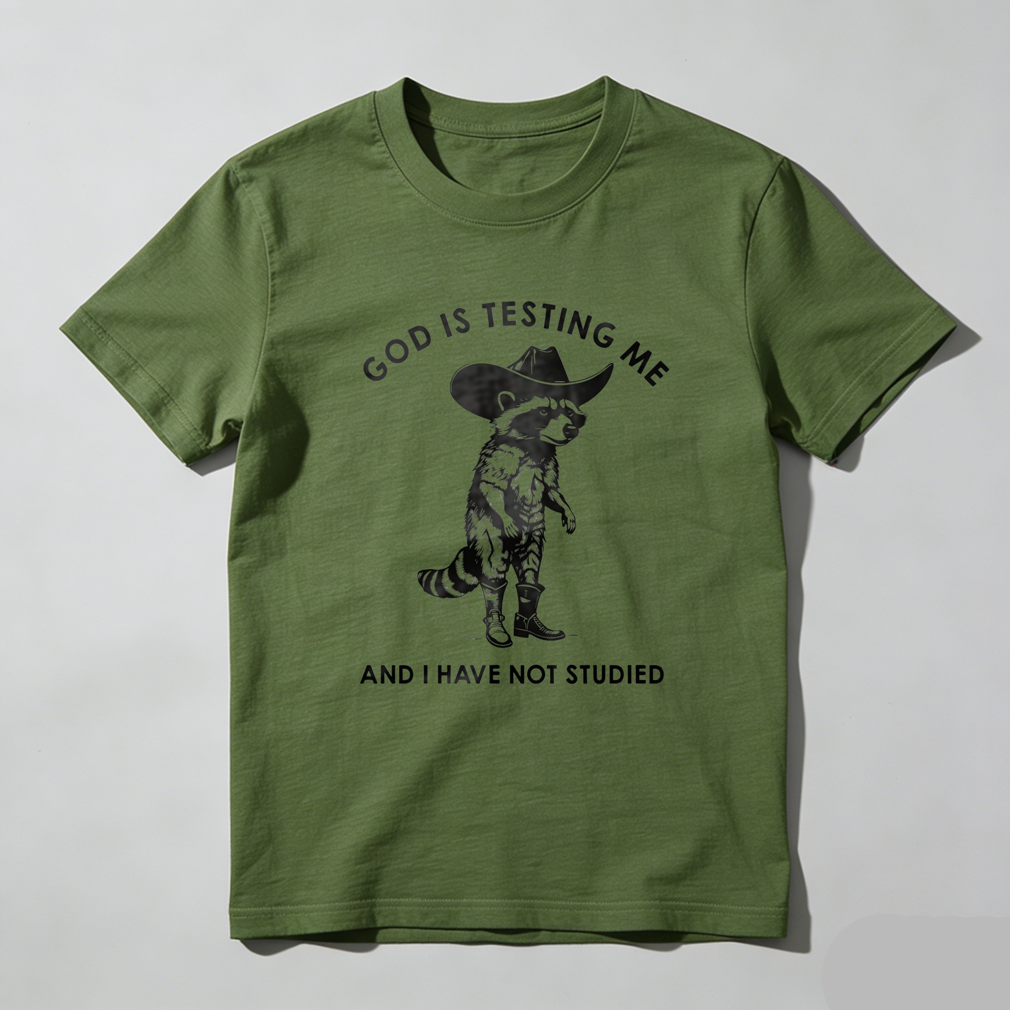 God Is Testing Me And I Have Not Studied tshirt 100% cotton
