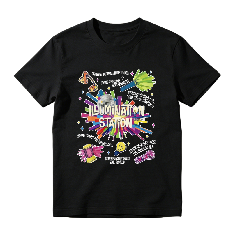 Jesus Is Gods Promised Son Perfect Son Powerful Son Proven Son Of God Shining A Light On Who Jesus Really Is Illumination Station Unisex Classic T-shi