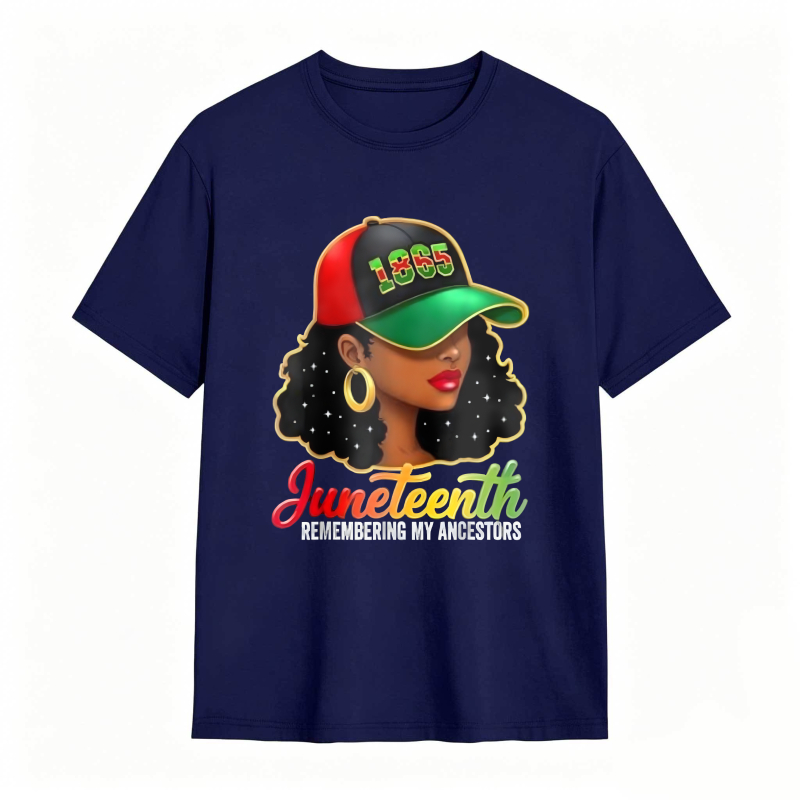 Juneteenth Remembering My Ancestors 1865 Hat Woman T-shirt
