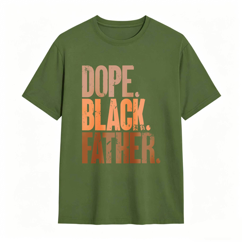 Dope Black Father T-shirt