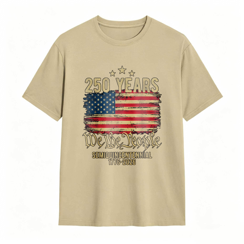 250 Years We The People American Flag Semiquincentennial 1776 2026 T-shirt