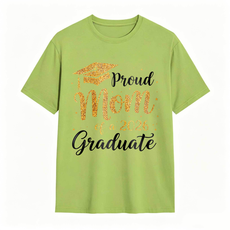 Proud Mom Of A 2026 Graduate Graduation Cap Gold Glitter Design T-shirt