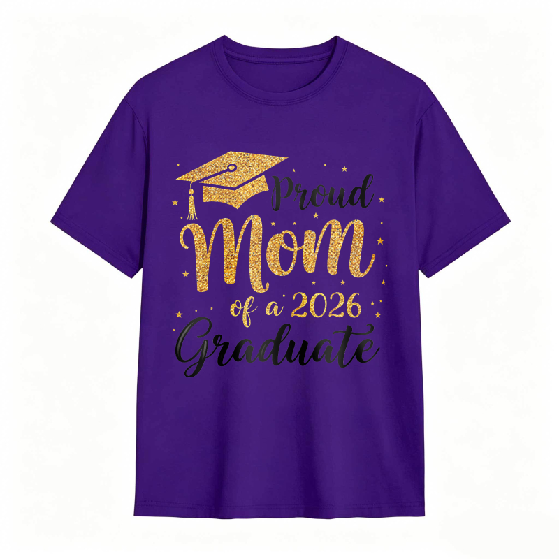 Proud Mom Of A 2026 Graduate Graduation Cap Gold Glitter Design T-shirt