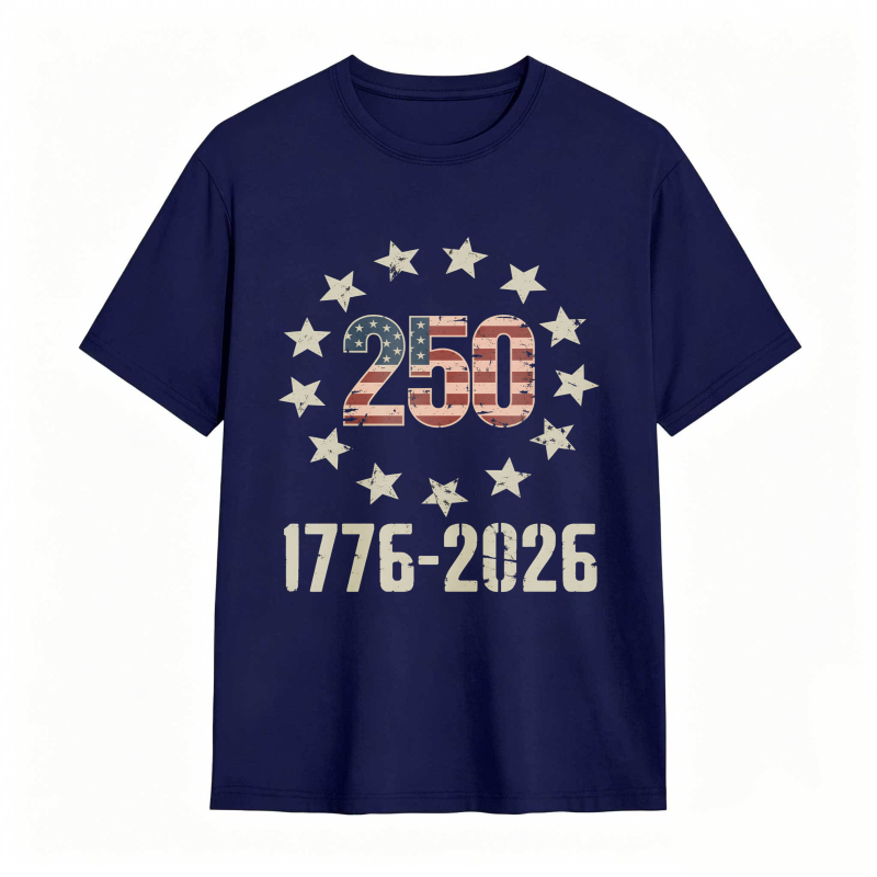 250th Anniversary United States Independence Day 1776 2026 Stars And Stripes T-shirt