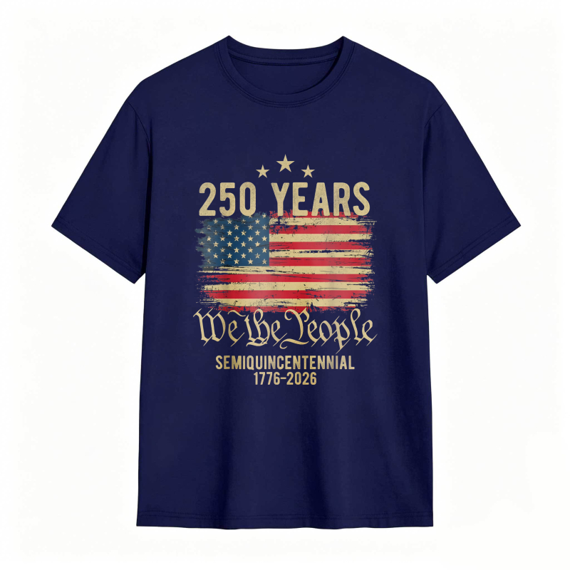 250 Years We The People American Flag Semiquincentennial 1776 2026 T-shirt