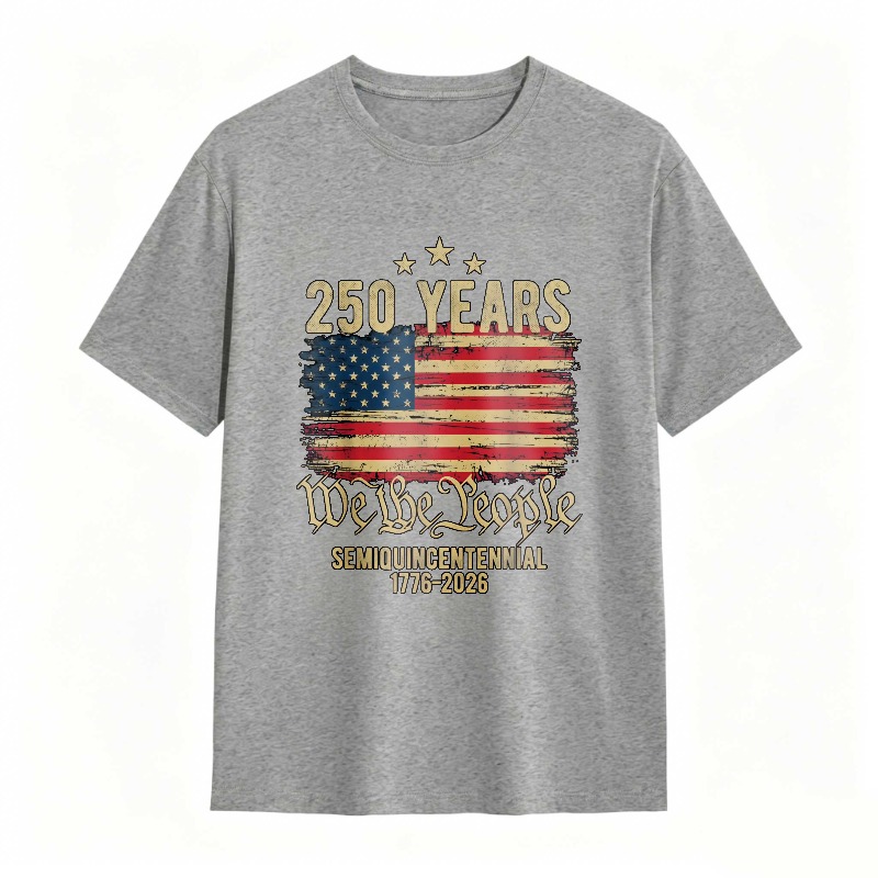 250 Years We The People American Flag Semiquincentennial 1776 2026 T-shirt