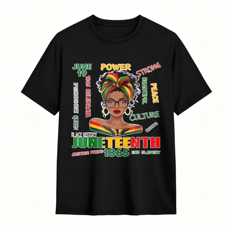 Juneteenth Celebration Black History Power Strong Culture Peace Rights Justice Pride 1865 End Slavery T-shirt