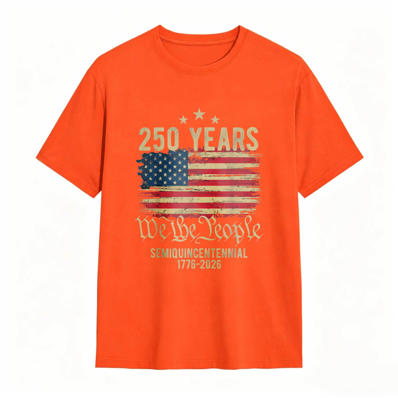 250 Years We The People American Flag Semiquincentennial 1776 2026 T-shirt