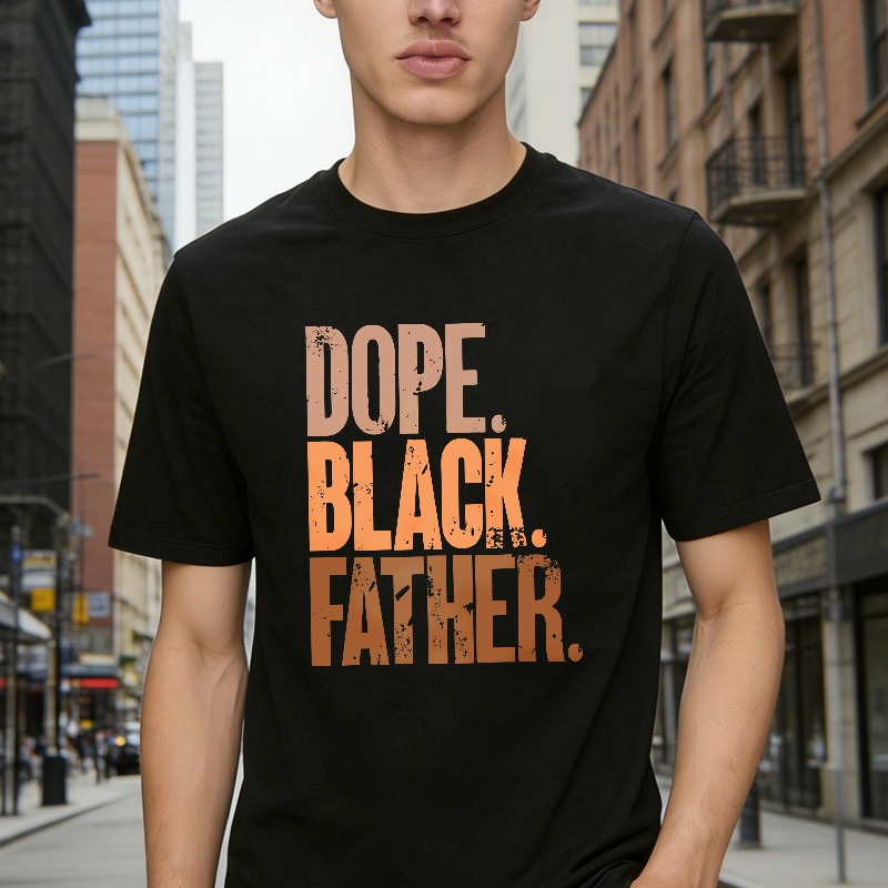 Dope Black Father T-shirt