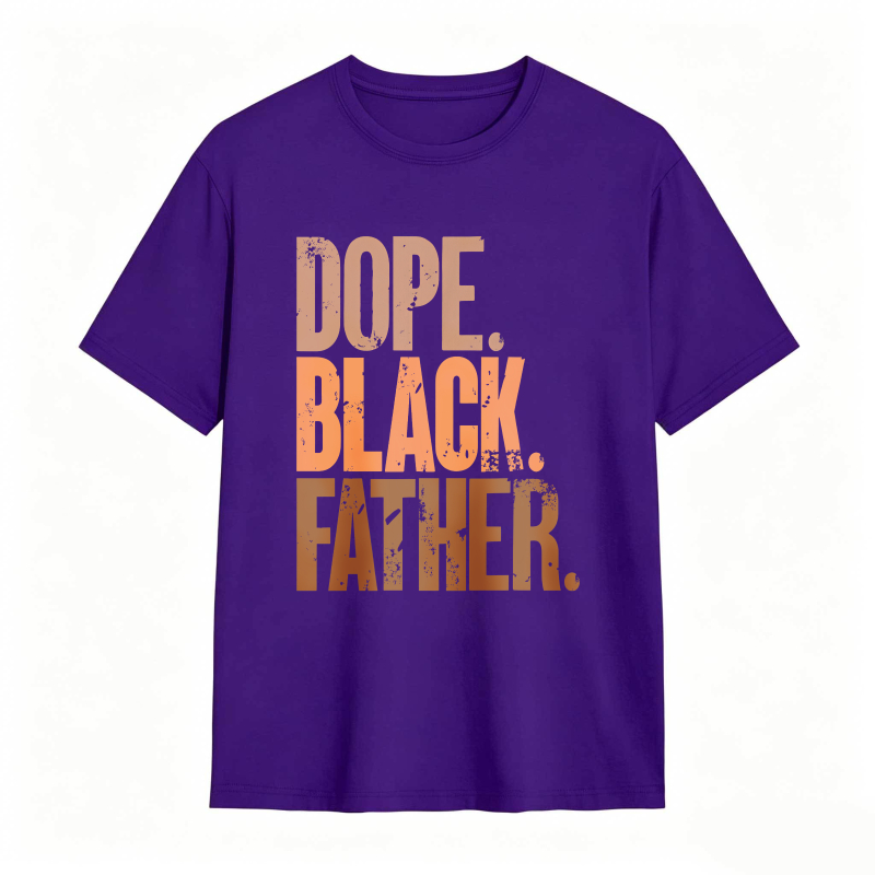 Dope Black Father T-shirt