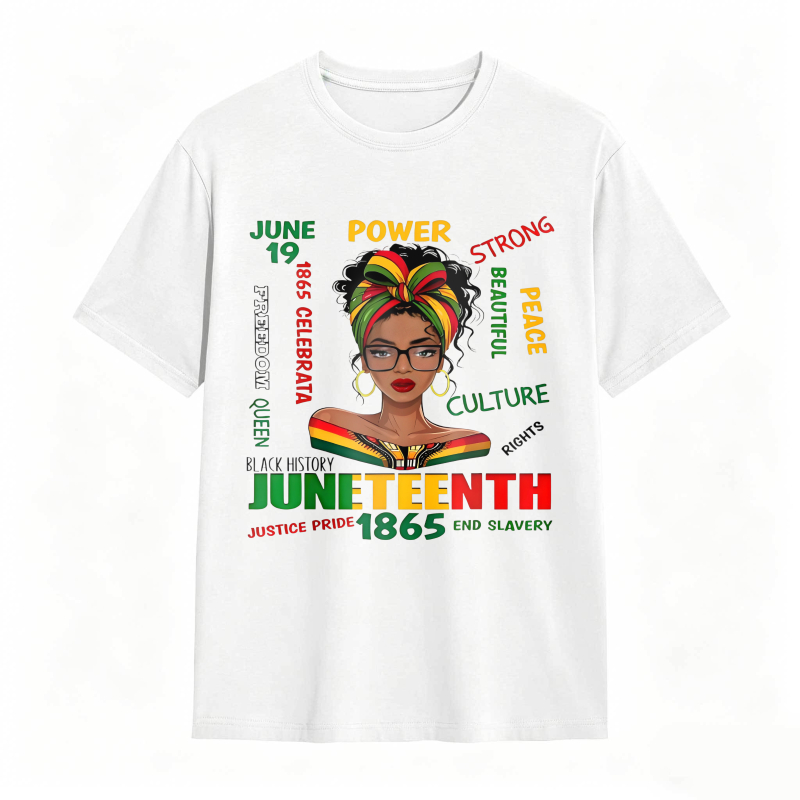 Juneteenth Celebration Black History Power Strong Culture Peace Rights Justice Pride 1865 End Slavery T-shirt