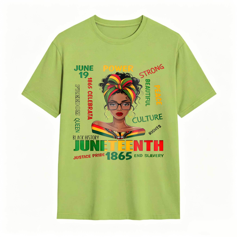 Juneteenth Celebration Black History Power Strong Culture Peace Rights Justice Pride 1865 End Slavery T-shirt