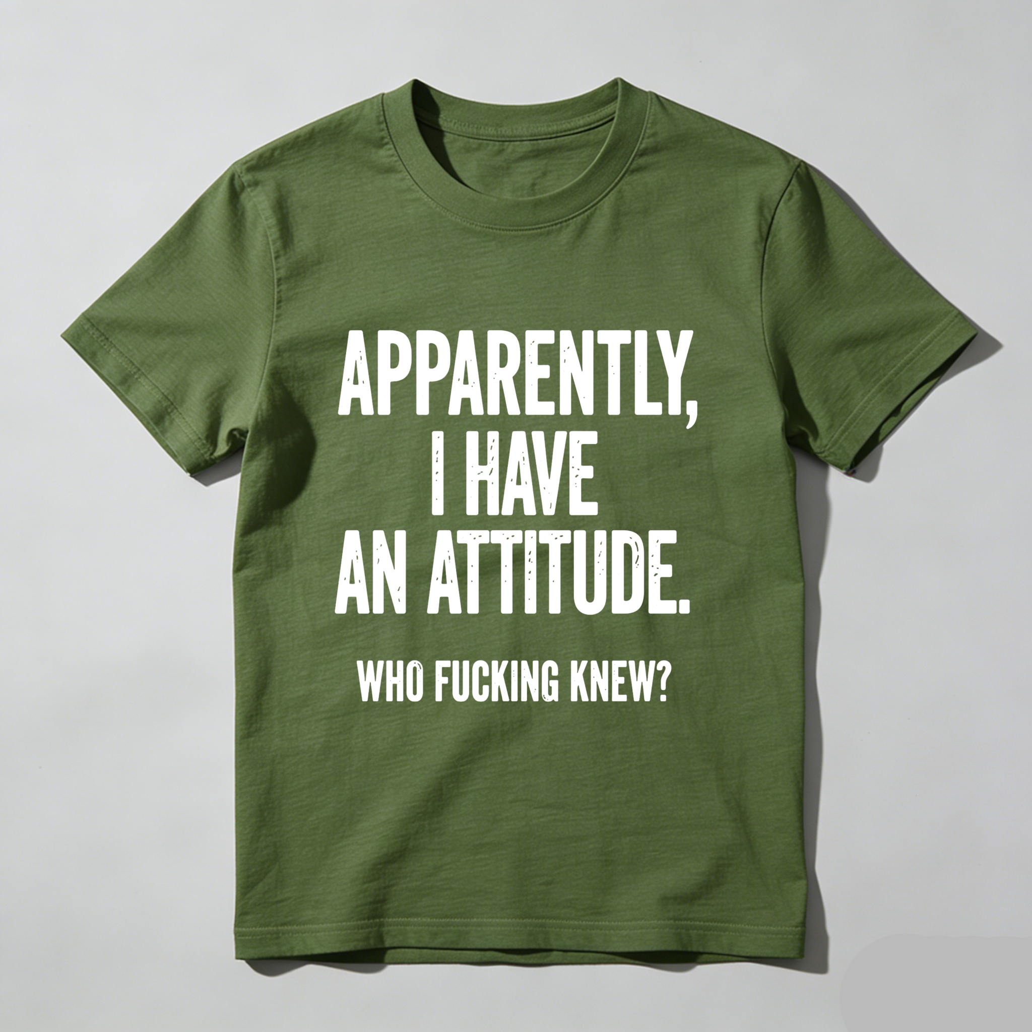 TEECURENT Apparently I Have An Attitude Who Fucking Knew Pure Cotton Short Sleeve T Shirt