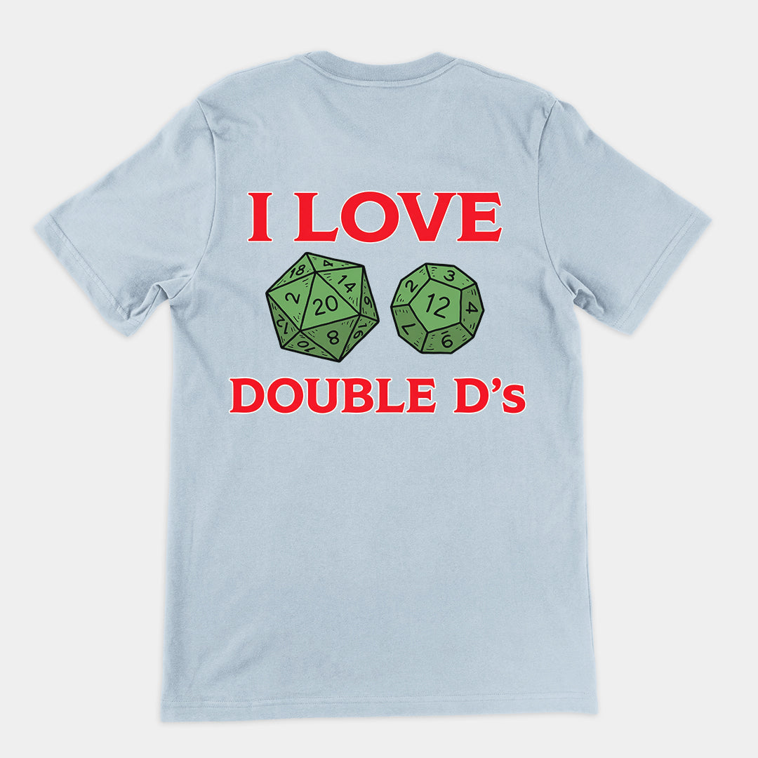 I love Double D's (Dungeon and Dragons) T-Shirt (backprint)