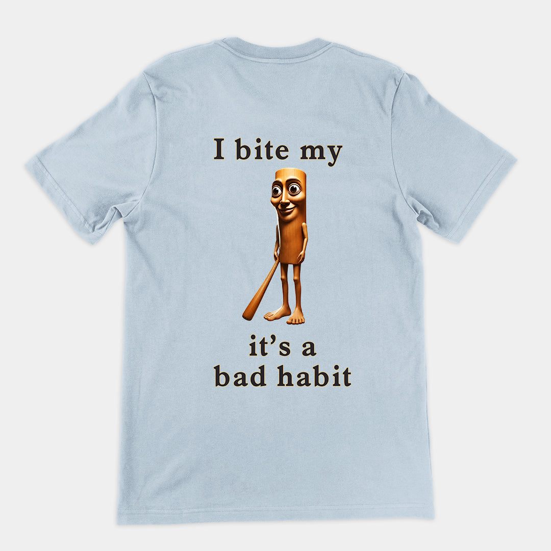 I bit my Tung it's a bad habit T-Shirt (backprint)