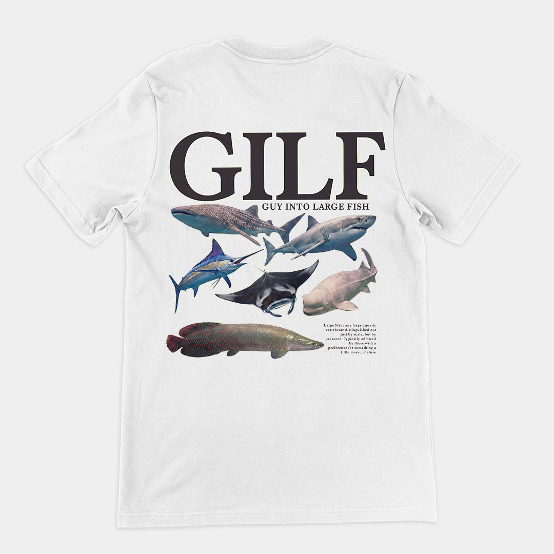 GILF (guy into large fish) T-Shirt (backprint)