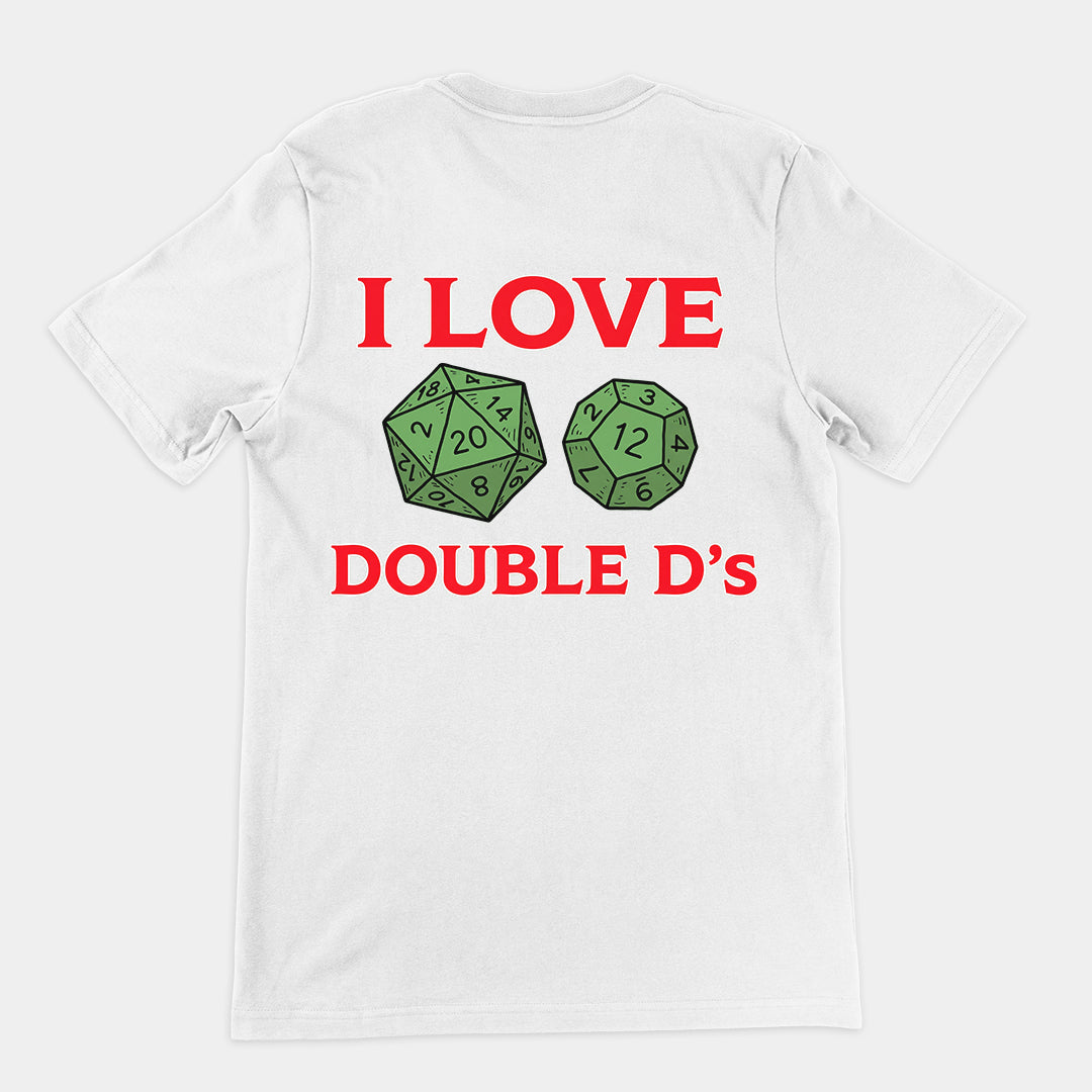 I love Double D's (Dungeon and Dragons) T-Shirt (backprint)