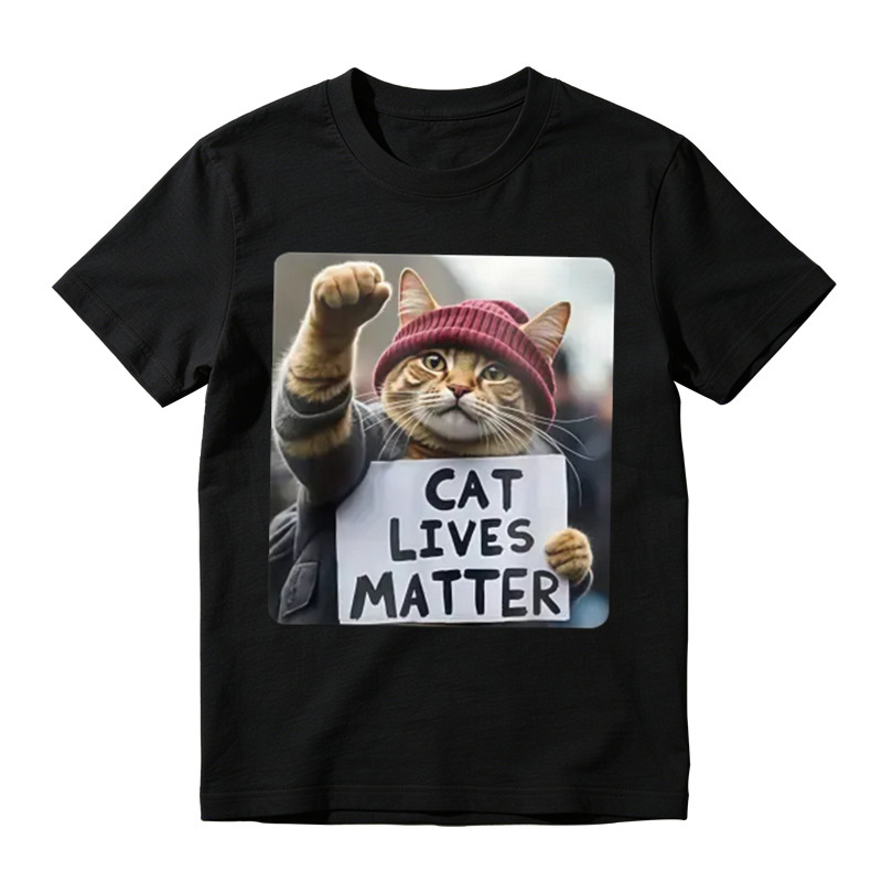 Cat Lives Matter Protest Cat tshirt 100% cotton