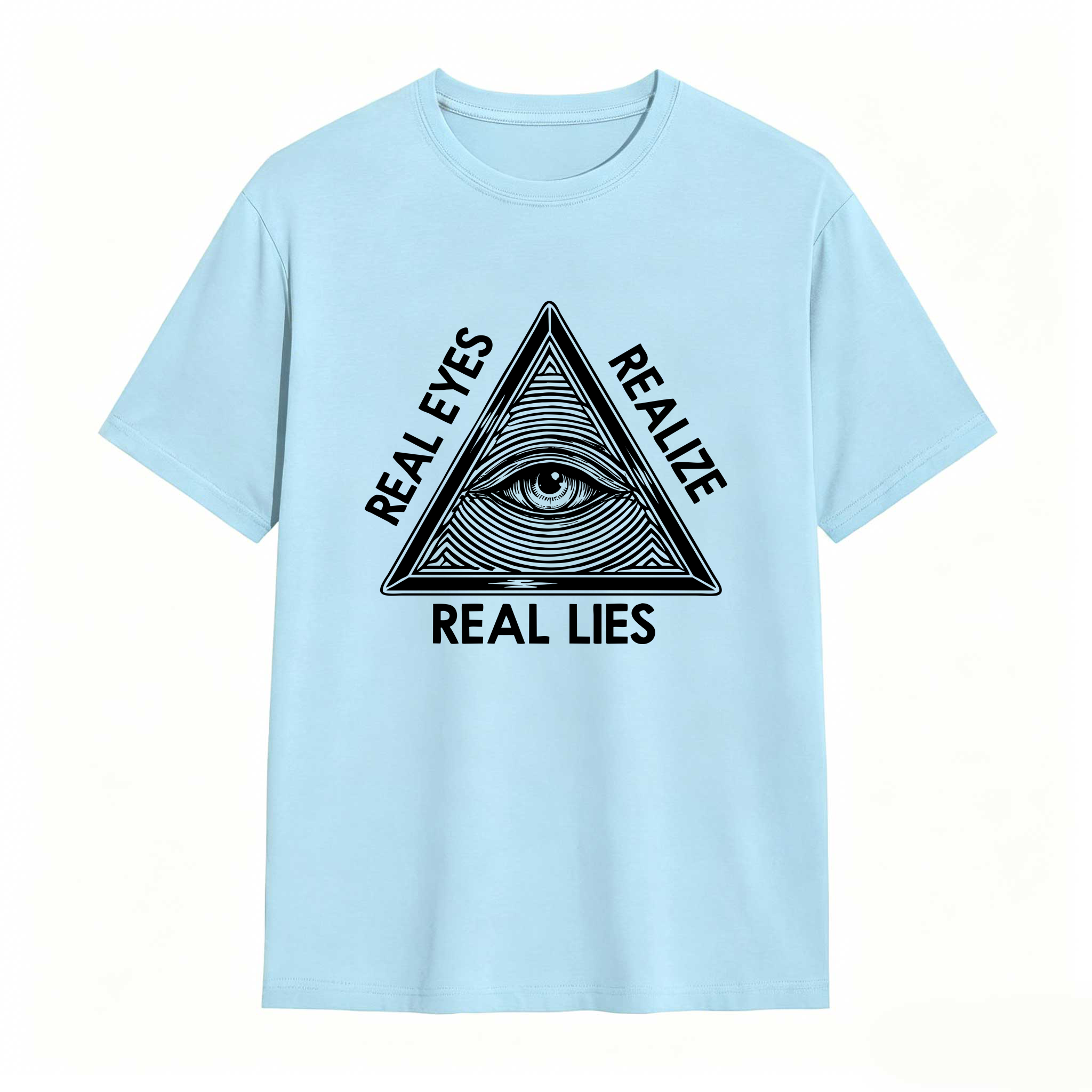 Dorawear™ Real Eyes Realize Real Lies  T Shirt