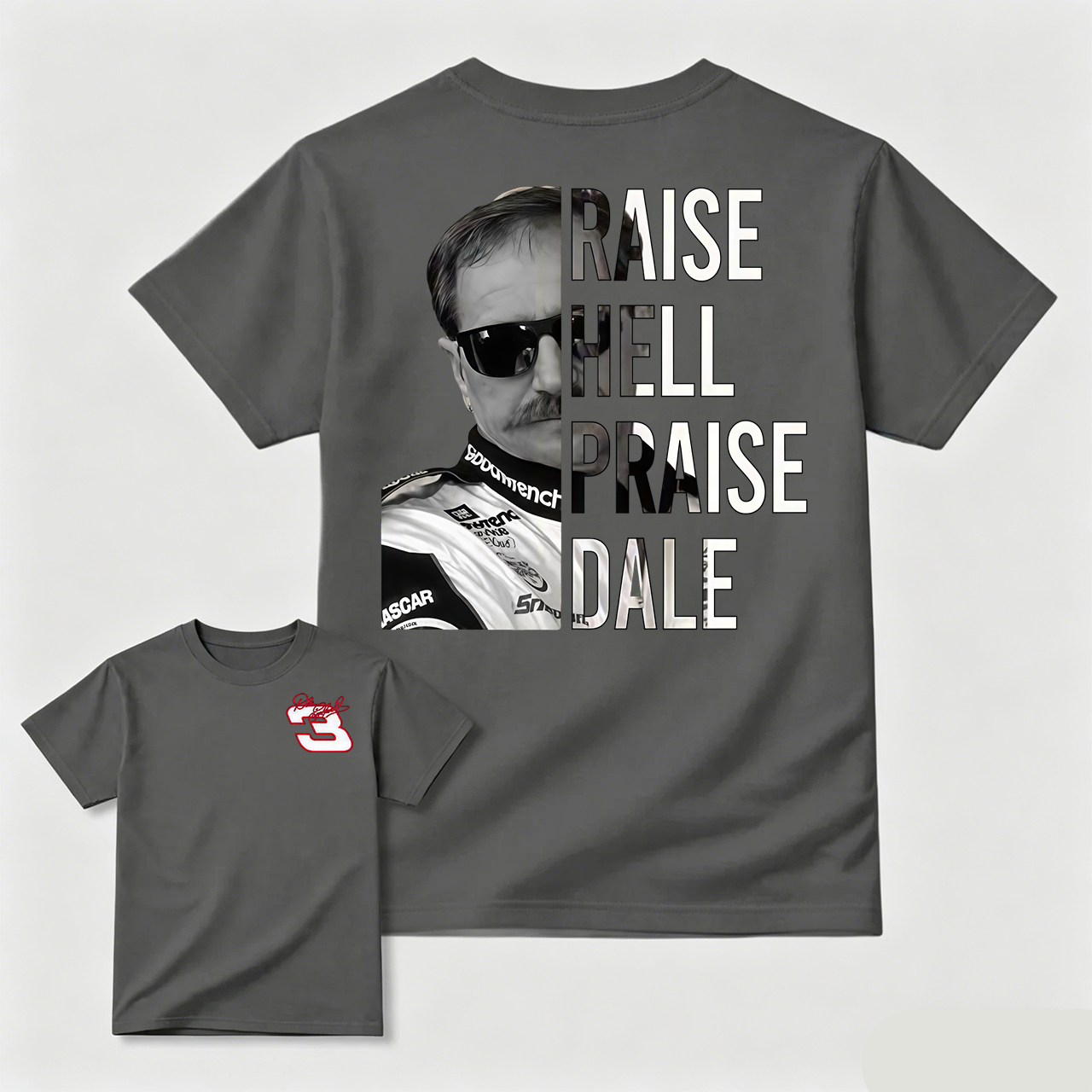 Raise Hell Praise Dale Style Unisex T-Shirt, Dale Earnhardt 03 Vintage Shirt, Racing Fan Sweatshirt, Hoodie, Nascar Graphic Tee, Gift For Fans