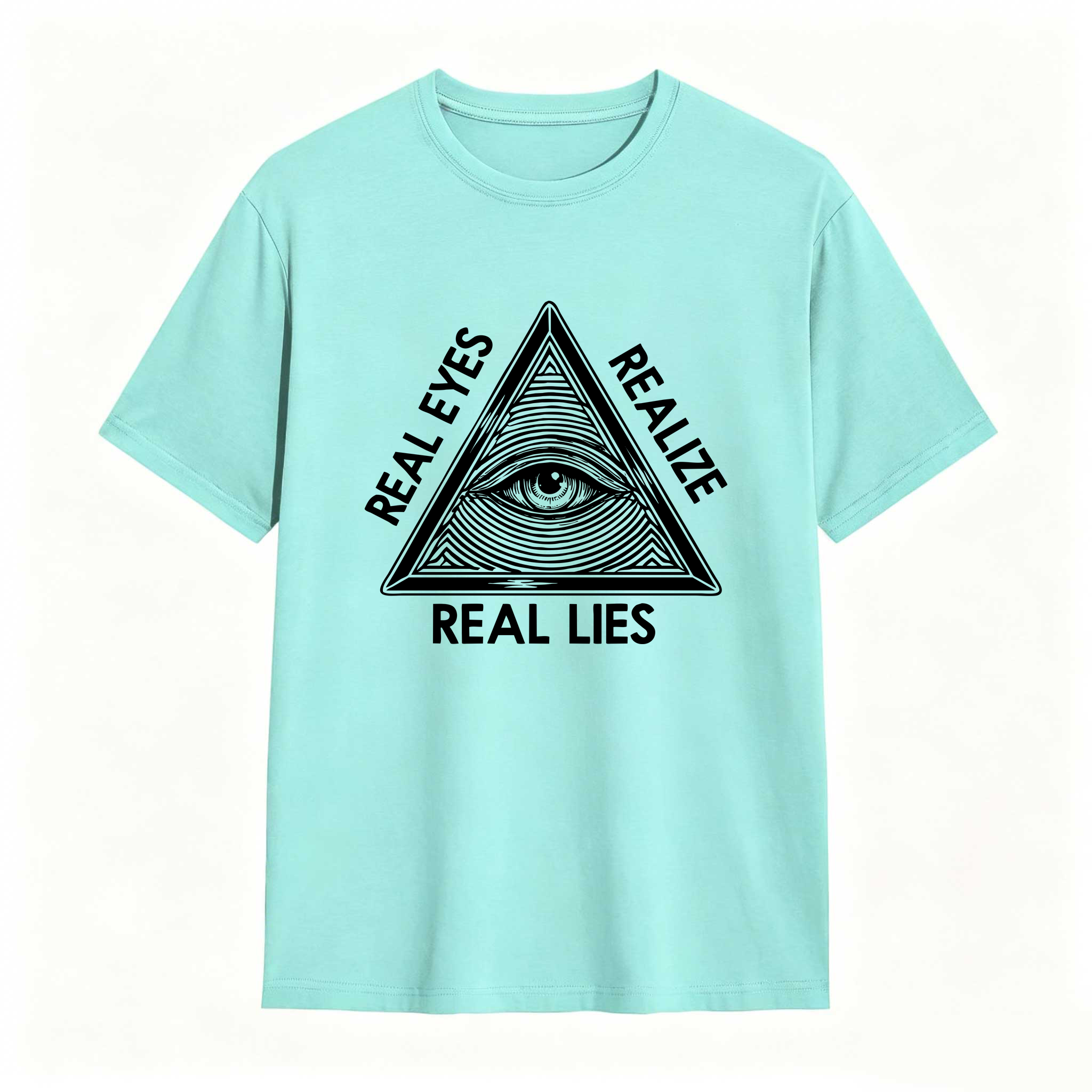 Dorawear™ Real Eyes Realize Real Lies  T Shirt